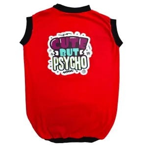 Cheeku Cute But Psycho Graphic Cotton T Shirt for Dogs and Cats (Red)