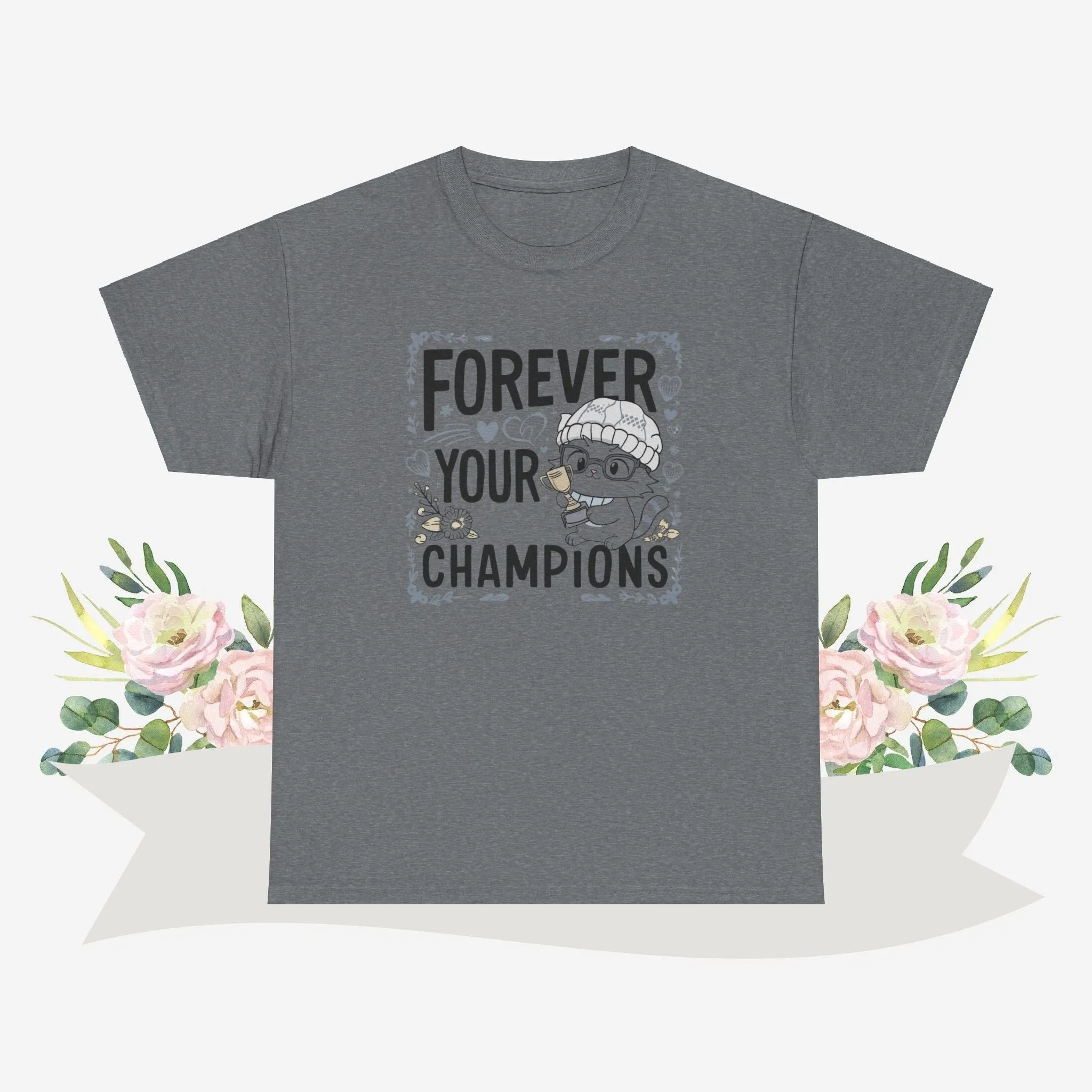 Forever Your Champion  Grandma Cotton Tshirt